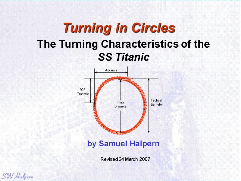 Turning in Circles  The Turning Characteristics of the SS Titanic   